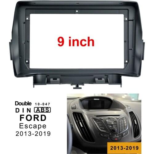2Din Car DVD Frame Audio Fitting Adaptor Dash Trim Kits Facia Panel 9inch For FORD Escape Kuga 2013-2019 Double Din Radio Player