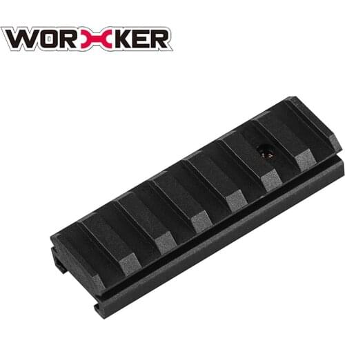 WOERKER Mod Multiple Lengths Picatinny Top For Nerf Gun parts Blaster Modification Rail Mount Nylon Grooved Top Rail Kit Track