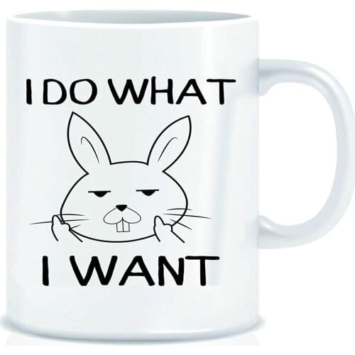 I Do What I Want Funny Rabbit Middle Finger 11 oz Coffee Mug - Grade A Ceramic - Christmas Present Idea