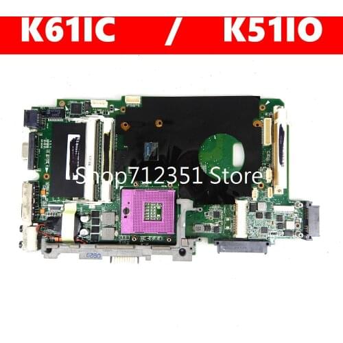 K61IC Mainboard For ASUS K51IO X66IC K61I K61IC K70IO Laptop Motherboard 100% Test