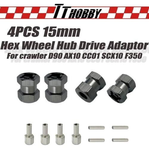 TTHOBBY 4PCS 12mm Hex Wheel Hub Drive Adaptor 15mm Lengthening Widening Shaft Joint Coupler for Crawler D90 AX10 CC01 SCX10 F350