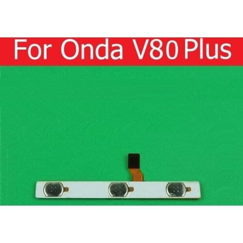 Original switch on off Power &Volume button Flex cable For Onda V80 plus 8.0 power and volume side button flex cable replacement