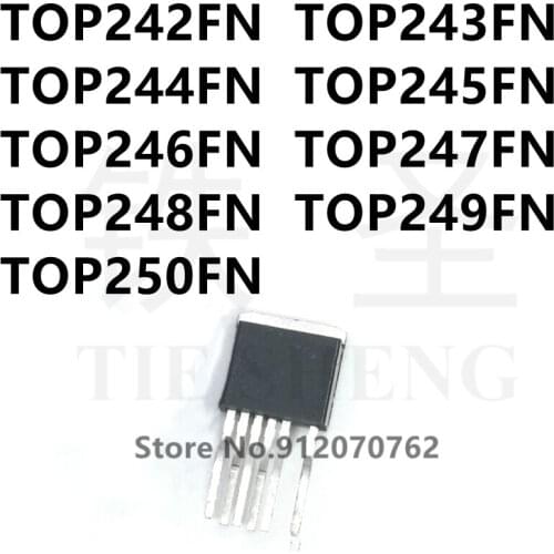 10PCS TOP242FN TOP243FN TOP244FN TOP245FN TOP246FN TOP247FN TOP248FN TOP249FN TOP250FN TO-262