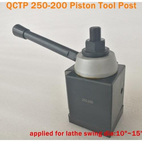 QCTP 250-200 Piston type locking tool post Quick Change Tool QCT post turret for Lathe Swing Dia. 10"~15"