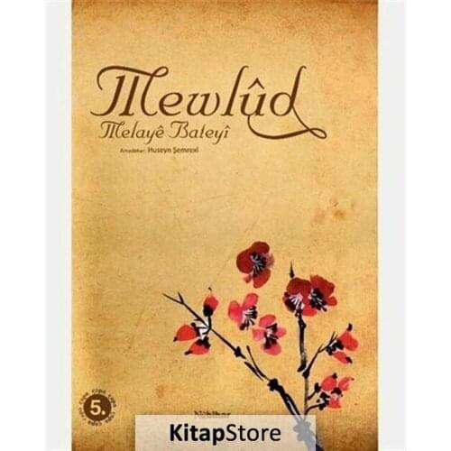 Mewlud (Kurdish)/Melaye Bateyi