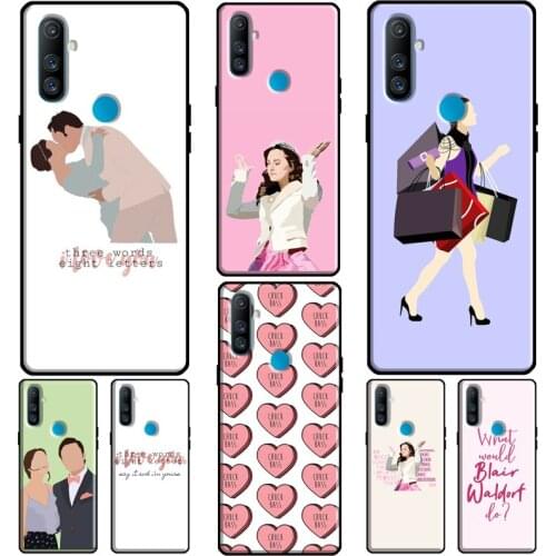 Blair Waldorf Chuck Gossip Girl For OPPO Realme 6 7 8 Q3 Pro GT C3 C11 7i Cover For OnePlus 8T Nord 7 8 9 Pro Phone Case