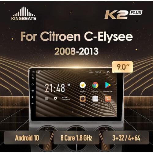 KingBeats Android 10 Octa-Core head unit HU 4G in Dash Car Radio Multimedia Video Player Navigation GPS For Citroen C-Elysee C Elysee 2008 - 2013 no dvd 2 din Double Din Android Car Stereo 2din