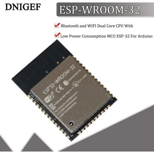 1 PCS ESP-32S ESP-WROOM-32 ESP32 ESP-32 Bluetooth and WIFI Dual Core CPU With Low Power Consumption MCU ESP-32 For Arduino