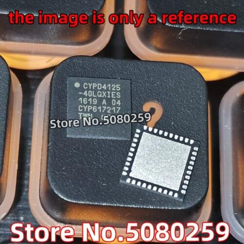 5/10/20/30PCS can choose Original Product CYPD4125-40LQXIES QFN40 Year: 2018-2020