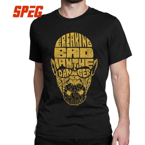 Breaking Bad T-Shirts Men Heisenberg I Am The Danger Fashion Pure Cotton Tees Crewneck Short Sleeve T Shirt Birthday Present Top