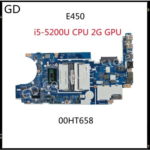GD Original For Lenovo Thinkpad E450 Laptop Motherboard NM-A211 00HT658 i5-5200U CPU 2G GPU Full Tested Fast Shipping