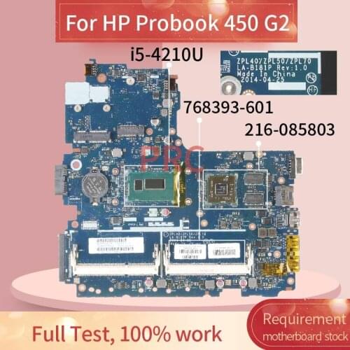 768393-601 768393-001 For HP Probook 450 G2 i5-4210U Notebook motherboard SR1EF 216-0858030 DDR3 Mainboard