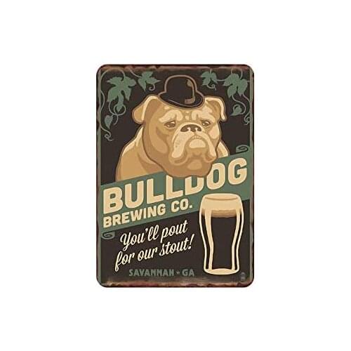 Bulldog tin Sign Vintage Metal Pub Club Cafe bar Home Wall Art Decoration Poster Retro 8x12 inches