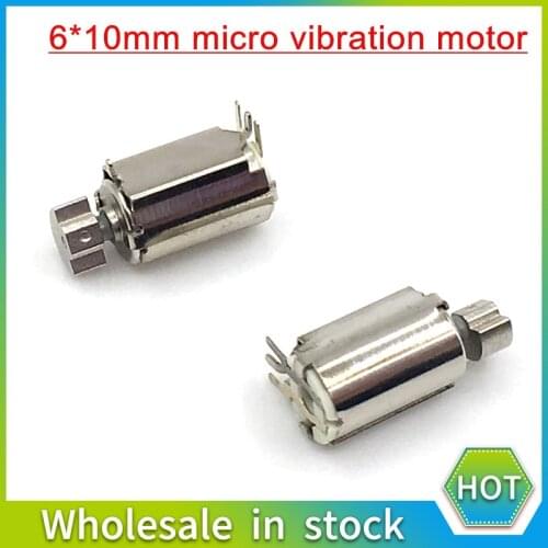 1.5~3V DC motor 6*10mm Mini Micro Vibration vibrator Motor Smartphone Game Electrical Machine Massager Motherboard Accessory