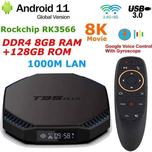 T95 PLUS RK3566 Android 11 TV BOX DDR4 8GB RAM 64GB ROM 2.4G/5G Dual WIFI BT 8K decode USB3.0 1000M LAN 4K Youtube Set Top Box