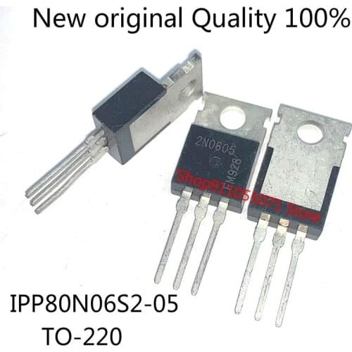 10PCS/LOT 2N0605 IPP80N06S2-05 TO-220 55V 80A New spot hot sale