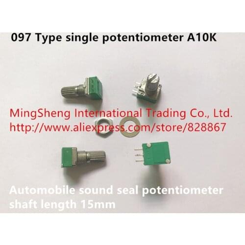 Original new 100% 097 Type single potentiometer A10K automobile sound seal potentiometer shaft length 15mm (SWITCH)