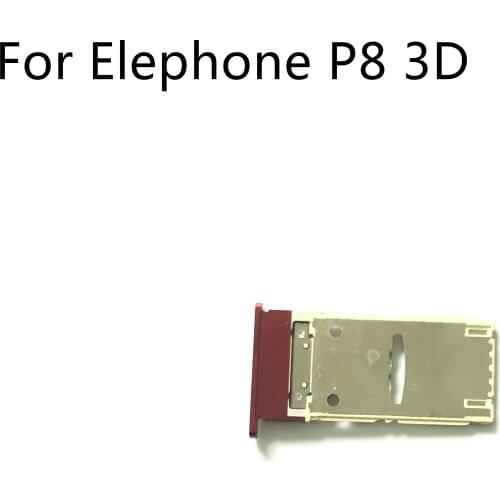 Elephone P8 3D Used Sim Card Holder Tray Card Slot For Elephone P8 3D MTK6757 5.5" 1920*1080 Smartphone