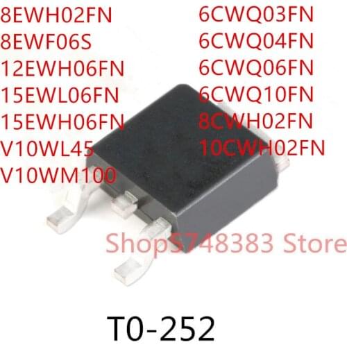 10PCS 8EWH02FN 8EWF06S 12EWH06FN 15EWL06FN 15EWH06FN V10WL45 V10WM100 6CWQ03FN 6CWQ04FN 6CWQ06FN 6CWQ10FN 8CWH02FN 10CWH02FN