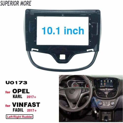 2 Din 10.1 Inch Car Radio Plastic Fascia Panel Frame for Vinfast Fadil Opel Karl 2017+ Installation DVD GPS Mp5 Dash Mount Kit