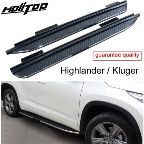 Hot side step foot pedal bar running board for Toyota Highlander Kluger 2015-2019, popular model in China,5years old supplier