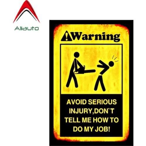 Aliauto Warning Car Sticker Personality Don't Tell Me How To Do Job Funny PVC Decal Accessories Vinyl,15cm*10cm