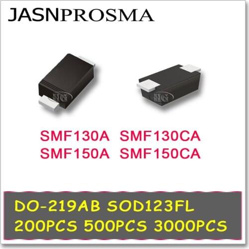 JASNPROSMA 200PCS 500PCS 3000PCS SOD123FL DO-219AB SMF130A SMF130CA SMF150A SMF150CA 1206 SMD TVS SMF
