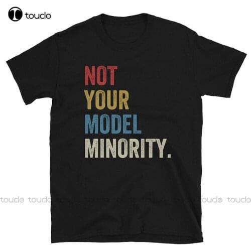 Not Your Model Minority Shirt Asian American Tee Asians For Black Lives Matter Asian Pride Tshirt Poc Resist T-Shirt