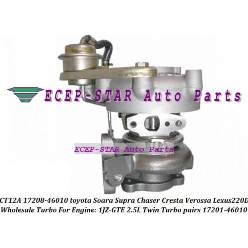 Free Ship 1pc Twin Turbo CT12A 17208-46010 17208 46010 1720846010 For TOYOTA Lexus Soara Supra 1JZGTE 1JZ-GTE 1JZ GTE 2.5L