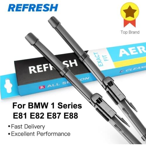 REFRESH Windshield Wiper Blades for BMW 1 Series E81 E82 E87 E88 116i 118i 120i 125i 128i 130i 135i 135is* 116d 118d 120d 123d