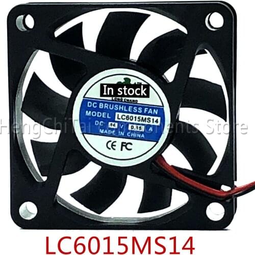 Original 100% working Cooling Fan LC6015MS14 14V 0.15A 2 Line 6CM