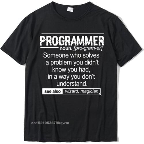 Funny Programmer Meaning - Computer Coder Wizard Magician Pullover Camisas Coupons Men T Shirt Cotton Tops T Shirt Unique