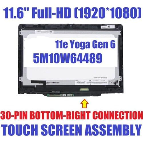 11.6" Touch Screen Assembly For Lenovo 11e Yoga Gen 6 (Type 20SE 20SF) Laptop (ThinkPad) - Type 20SF 5M10W64489