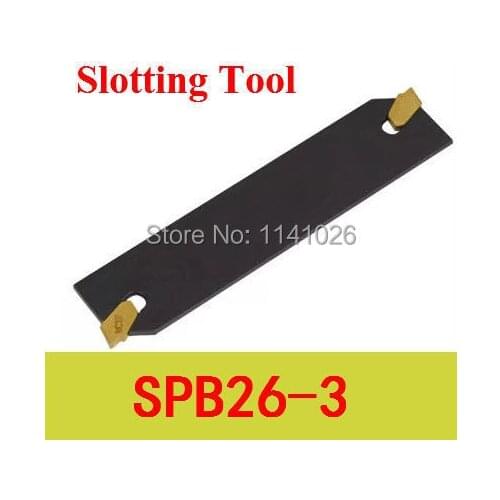 Free Shiping SPB 26 -3 Indexable Part Off Blade 26mm High Suit For SMBB 1626/2026/2526 Used SP300 Inserts,For Lathe Machine