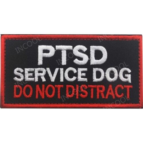 Service Dog Patch PTSD Do Not Distract Embroidery Patch Military Patches Combat Appliques Emblem Dogs Embroidered Badges