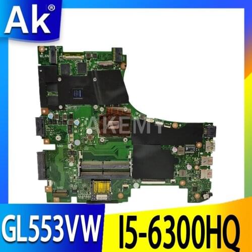 Akemy Motherboard For ASUS GL553V GL553VE GL553VW GL553VD laptop Motherboard GL553VW Mainboard I5-6300HQ GTX960M-4GBGPU