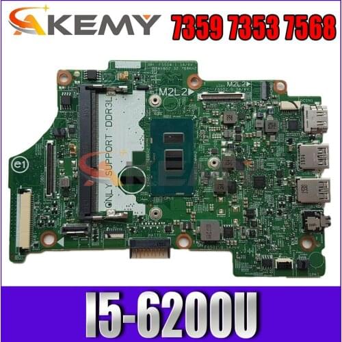 Akemy I5-6200U FOR Dell Inspiron 7359 7353 7568 Laptop Motherboard 14275-1 TFFRC CN-09GH9H 9GH9H Mainboard 100% Tested