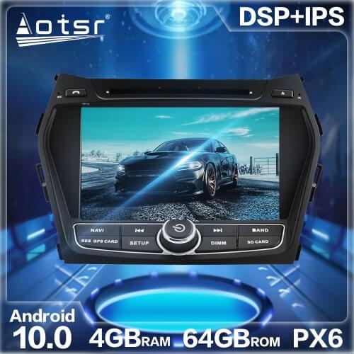 Android 10.0 4GB+64GB Car GPS Navigation Radio Player For Hyundai IX45 Santa Fe 2013+ Auto Stereo HD Multimedia DVD Headunit DSP