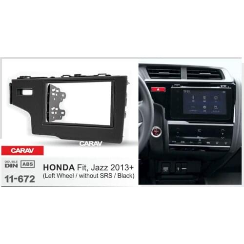 CARAV 11-672 Double Din Car Radio Frame Fscia Dash Kit Fit for HONDA Fit, Jazz 2013+ (Left Wheel / without SRS)