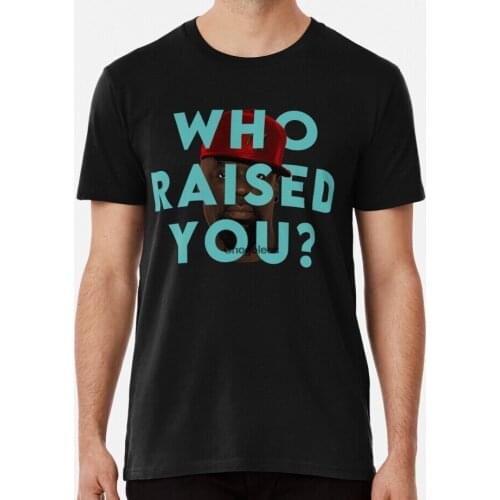 Men Shirt TK Kirkland Who Raised You Women tshirt