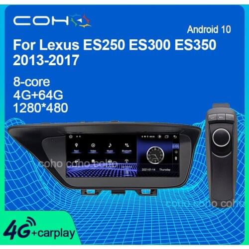 COHO For LEXUS ES250 ES300 ES 350 2013-2017 Android 10.0 4G Car Radio Player Navigation GPS Octa Core 6GB+128GB Radio Multimedia