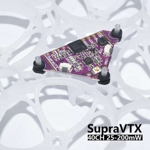 Supra-VTX 5.8G 40CH 25mW 100mW 200mW Adjustable Video Transmitter VTX 25X25mm for FPV Racing Tinywhoop Micro Drones DIY Parts