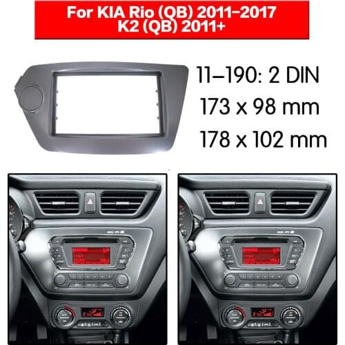 Car Radio frame Audio Fascia For KIA Rio (QB) 2011+ K2 (QB) Car Stereo Radio Fascia Panel Installation Adapter DVD player Frame