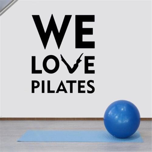 Pilates Exercise Vinyl Wall Sticker Fitness Center Decoration We Love Quote Wall Stickers Removable Wall Mural