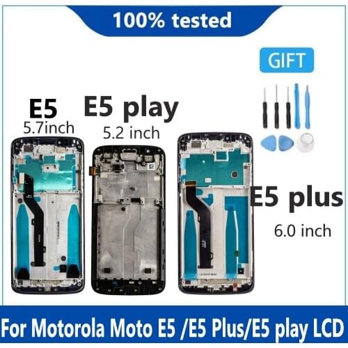 For Motorola Moto E5 Play E5 Plus E5 LCD for E5 plus XT1924 E5 Play XT1920 XT1921 E5 XT1944-2 XT1944-4 Lcd Display With frame
