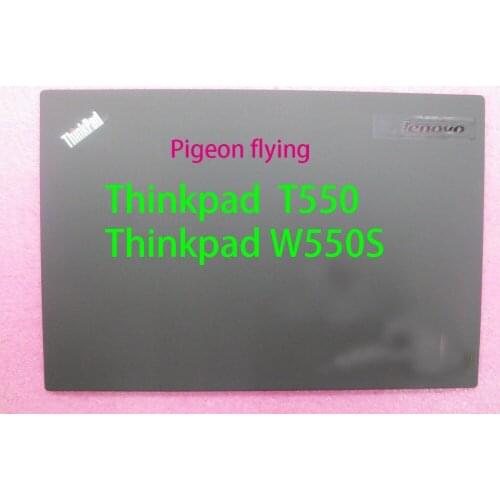For Thinkpad T550 W550S LCD covr/ Rear cover FRU 00JT438 00JT437 00JT436 100%Superior quality