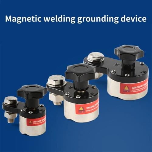 Magnetic Welding Ground Soldering Grounding Clamp Iron Welding Machine Neodymium Magnet Magnetic Connector 200A/300A/600A