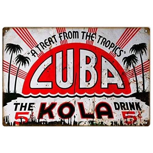 Cuba 5 Cent Kola Drink Decor Signs 8x12 Inch Metal Tin Sign