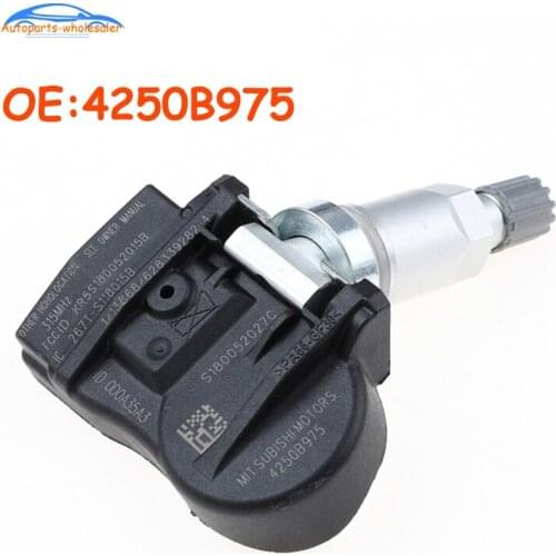 New Car For Mitsubishi I-MIEV MIRAGE OUTLANDER TPMS Tire Pressure Sensor Monitor TPMS Sensor 4250B975 315MHZ High Quality