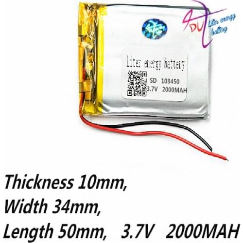 Liter energy battery 3.7V lithium polymer battery 103450 2000mAh speaker MP3 GPS navigator small pudding bag mail